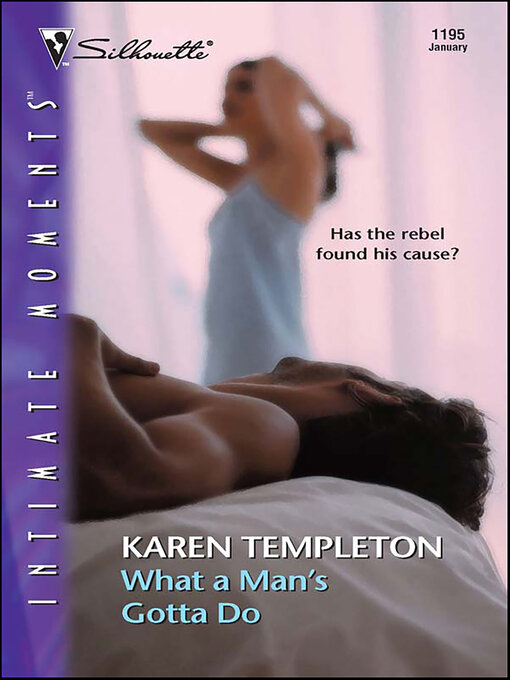 Title details for What a Man's Gotta Do by Karen Templeton - Available